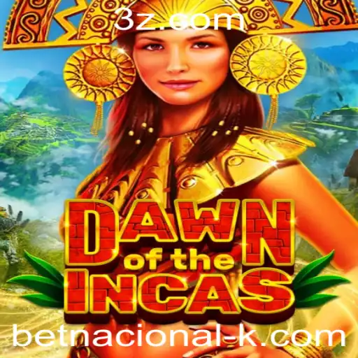 Descubra o Fascinante Mundo de DawnoftheIncas com Betnacional