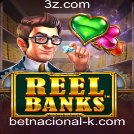 Descubra o Fascinante Universo de ReelBanks no Betnacional