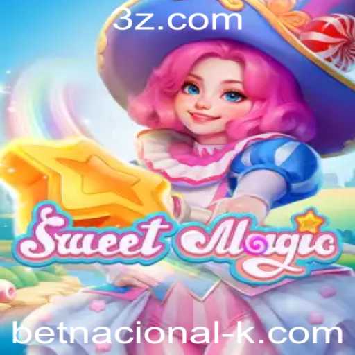 Descubra o Fascinante Mundo de SweetMagic no Universo BetNacional