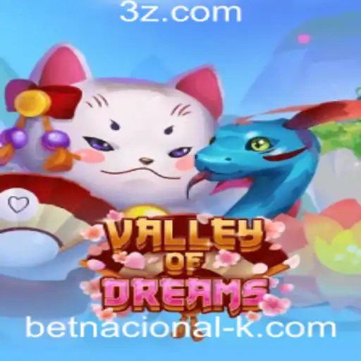 Explorando o Fascinante Mundo de ValleyofDreams com Betnacional